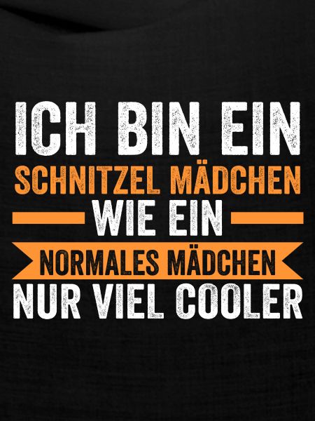 Schnitzel Mädchen Schnitzel Mädchen Geschenk