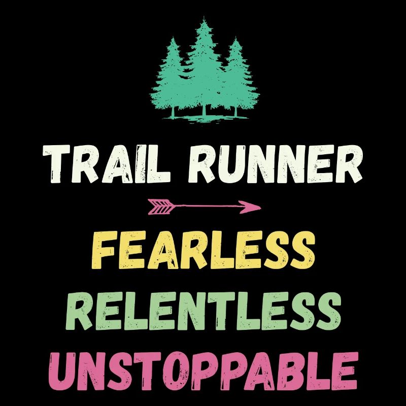 Trail Runner - Intrépide. Implacable. Imparable.