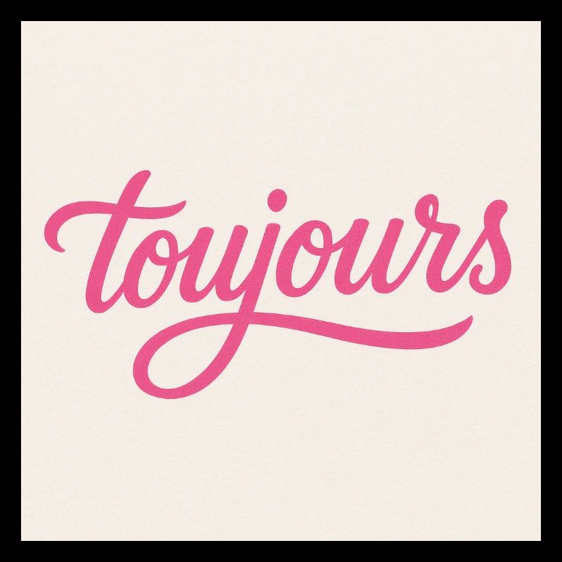 Toujours Pink Script