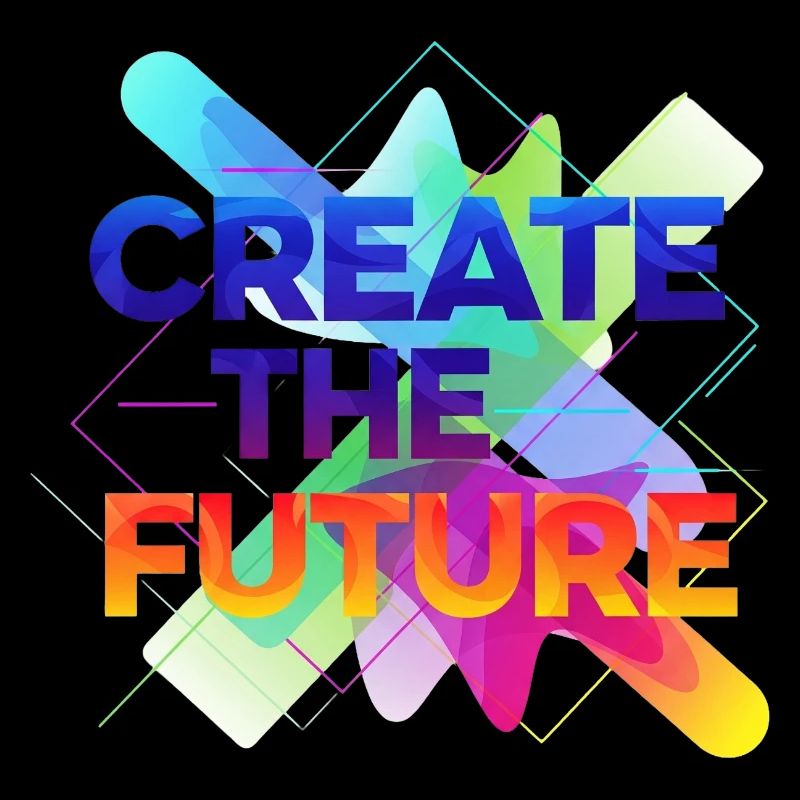 Create the future