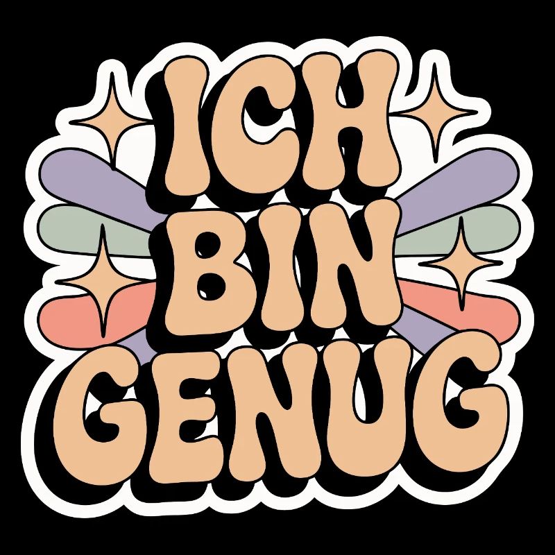 Ich bin genug – Retro Statement