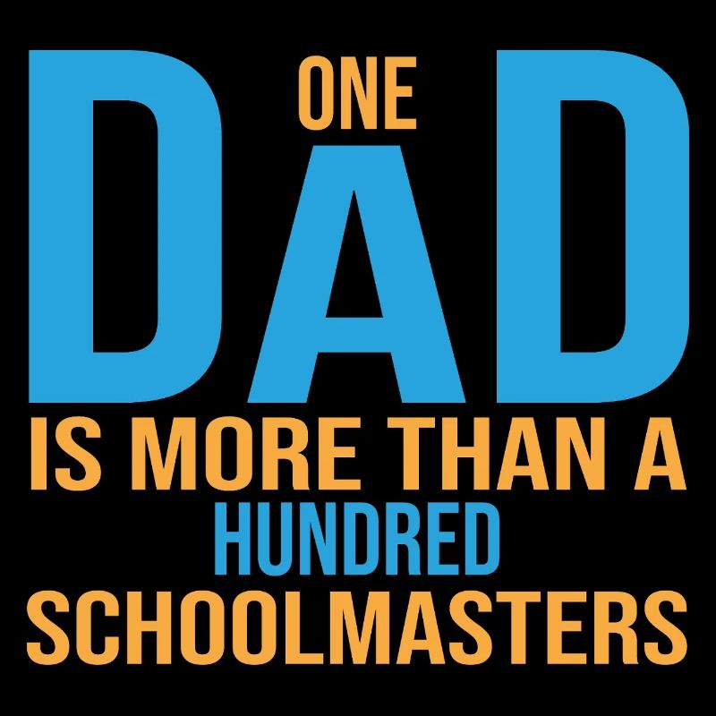 Ein Dad ist mehr als hunderte an Schulmeistern
