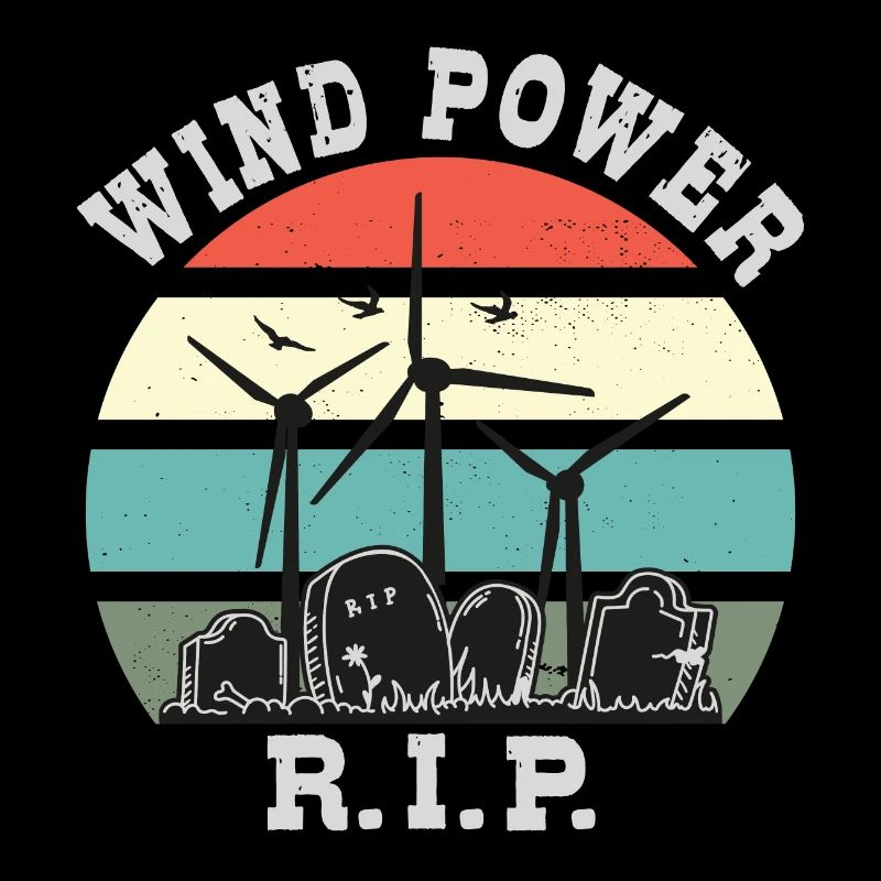 L’énergie éolienne RIP, non à l’énergie éolienne