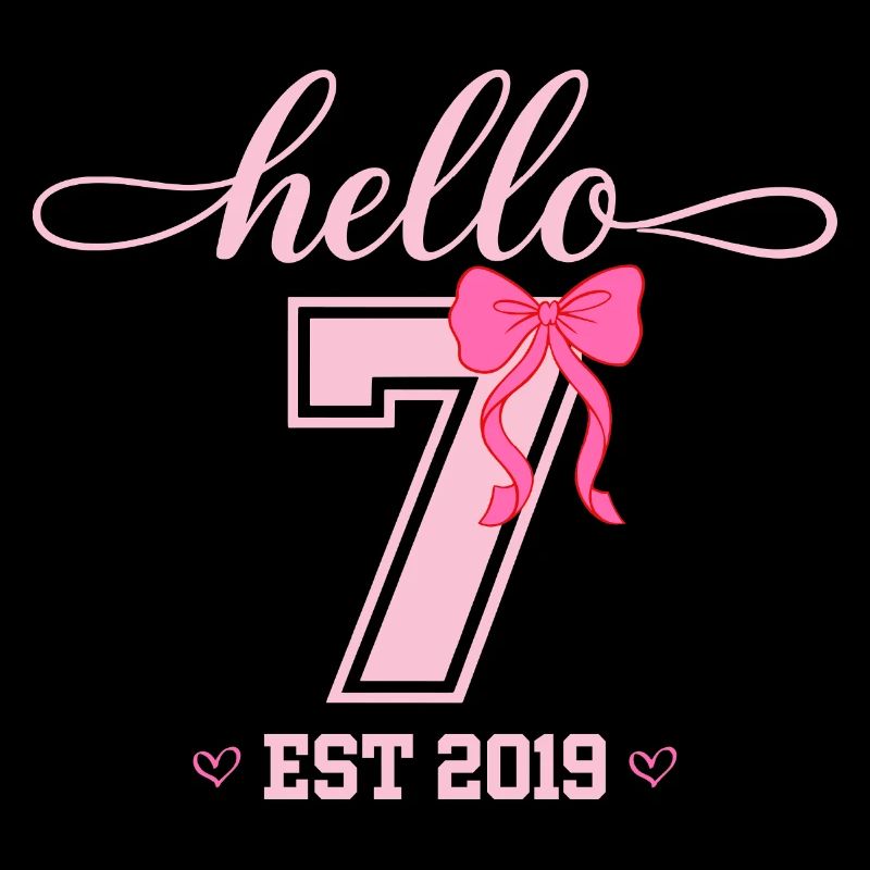 Hello 7 Est 2019 Mädchen Geburtstag Design