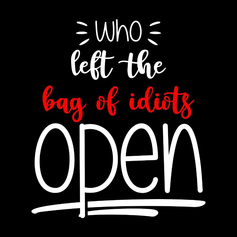 Idiot Evil Provocation