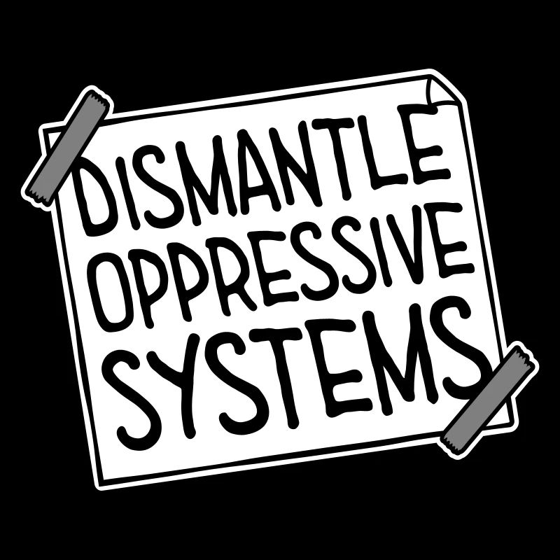 Déclaration d’activisme pour démanteler les systèmes oppressifs