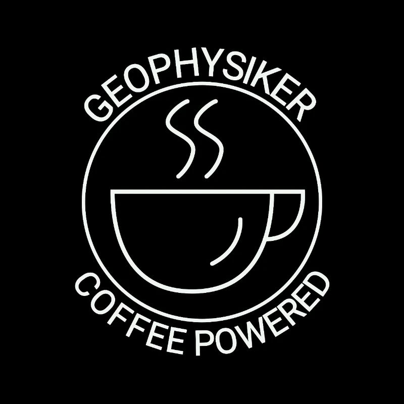 Geophysicist Coffee Powered Geophysics