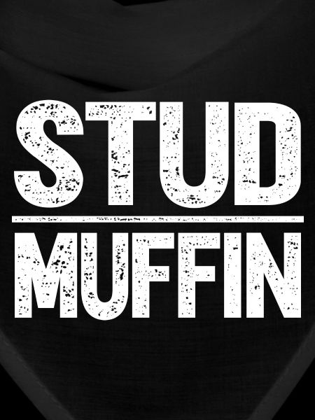 Stud Muffin