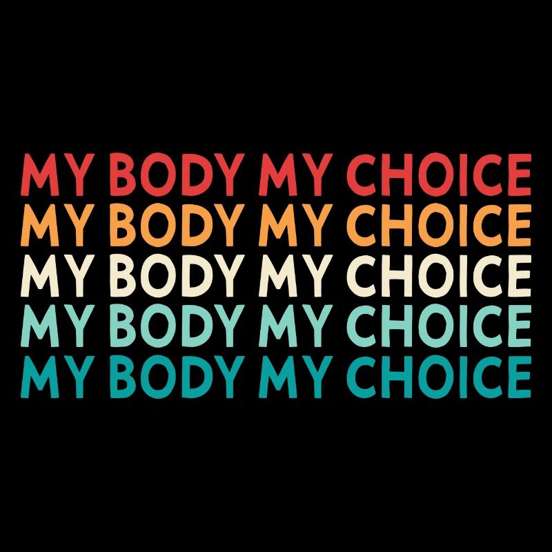 My Body My Decision