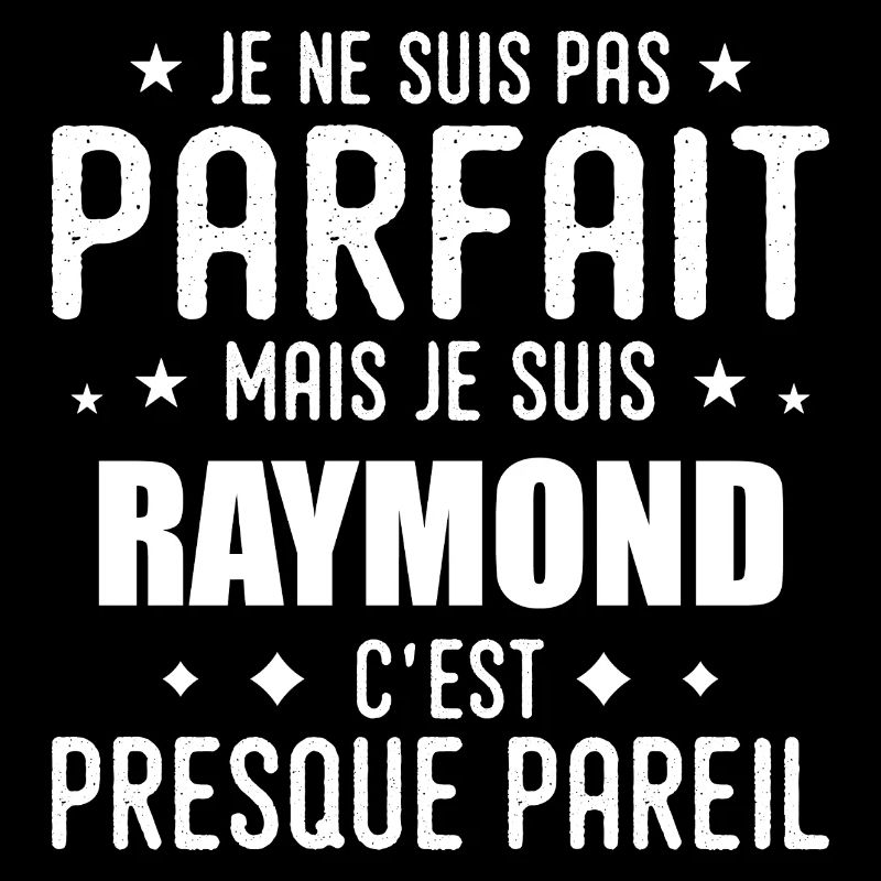 Raymond: authentisch, unvollkommen, oberflächlich, perfekt
