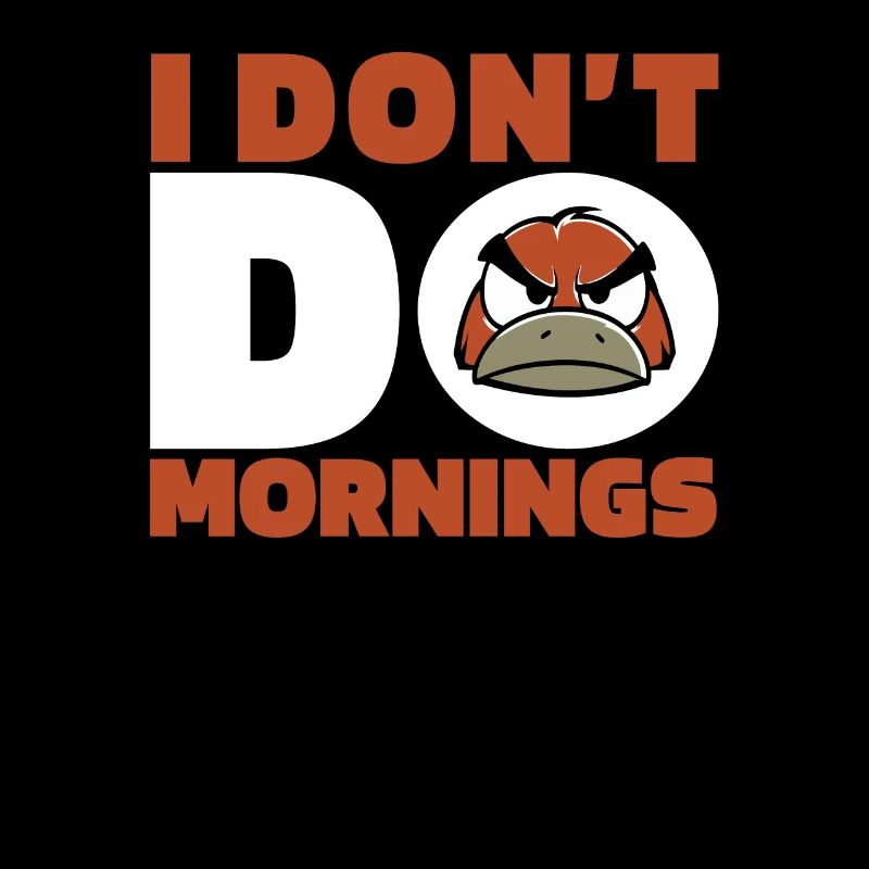 Platypus Platypus Funny I Don't Do Mornings