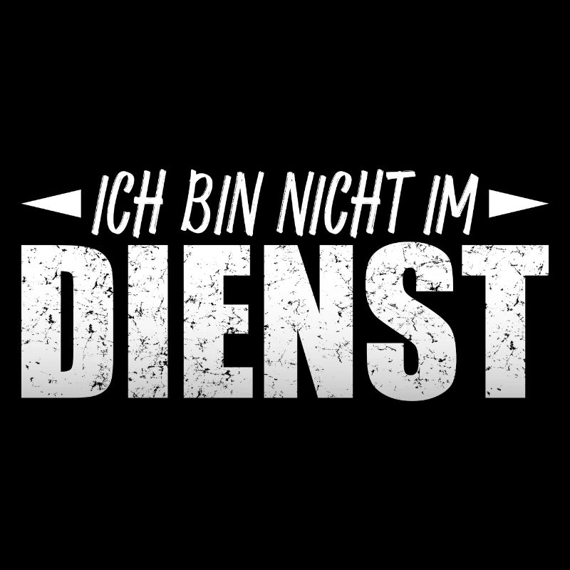 Ich bin nicht im Dienst