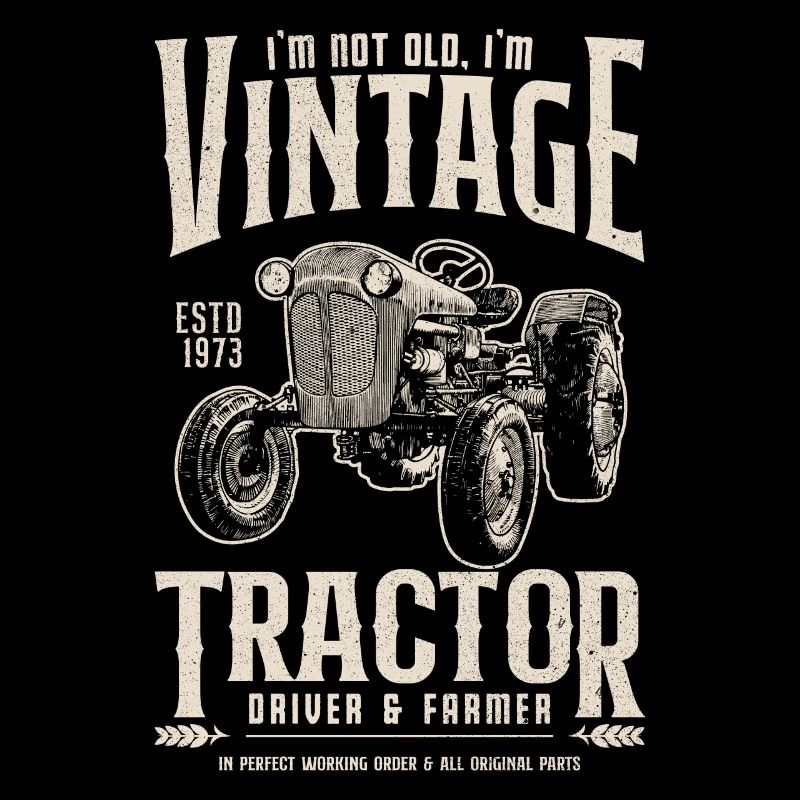 Oldtimer Traktor Bauer Geburtstag Jahrgang 1973