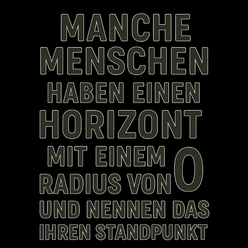 Zero Radius Horizon Viewpoint Saying
