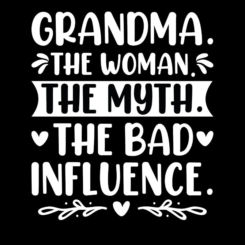 Oma Schlechter Einfluss Omi Großmutter Legende