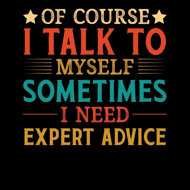 Expert - Of course I have self-talk