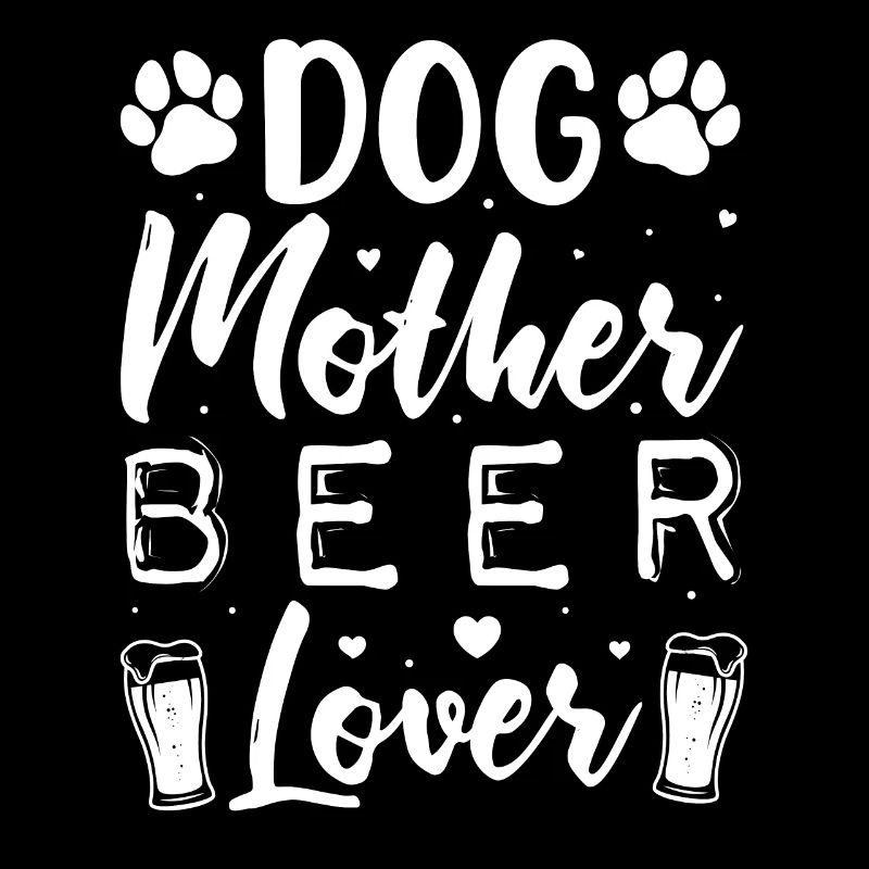 Hunde Mutter Bierliebhaberin