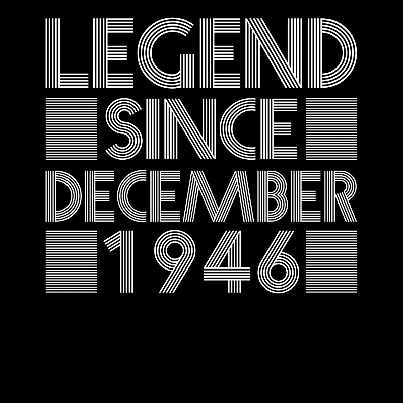 Legenden Geburtstag Dezember 1946 geboren Geschenk