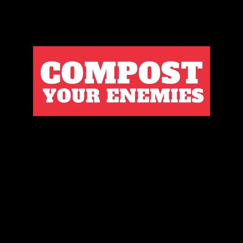 Compostez vos ennemis