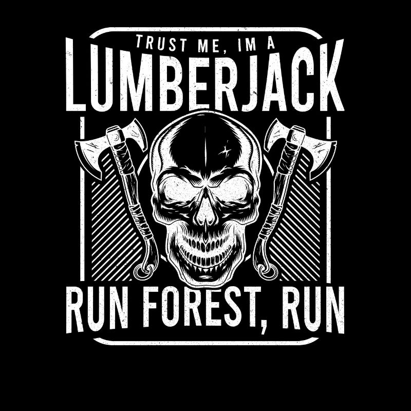 Forester Funny Lumberjack Saying Skull Axe