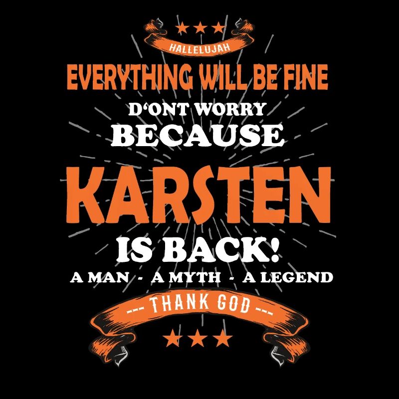 Everything will be fine Karsten Is back