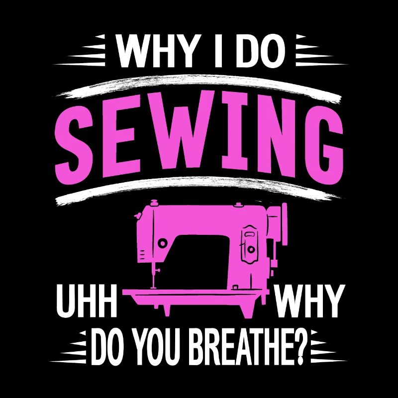 Why I DO Sewing