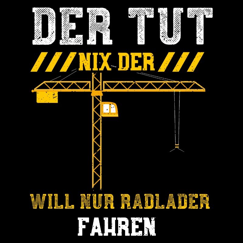 Der Tut Nix Der Will Nur Radlade...