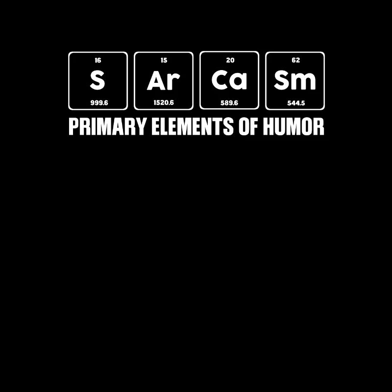 Sarcasm Primary Elements Of Humor Witz