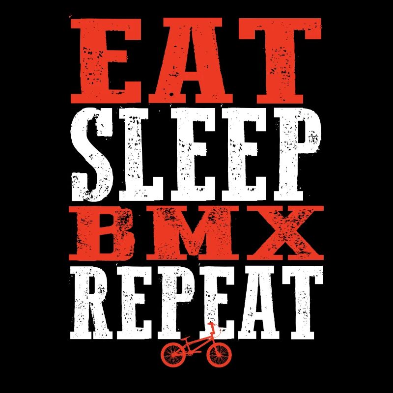 Eat Sleep Bmx Repeat