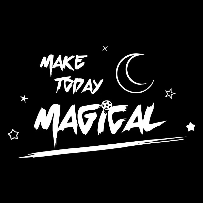 Make today magical