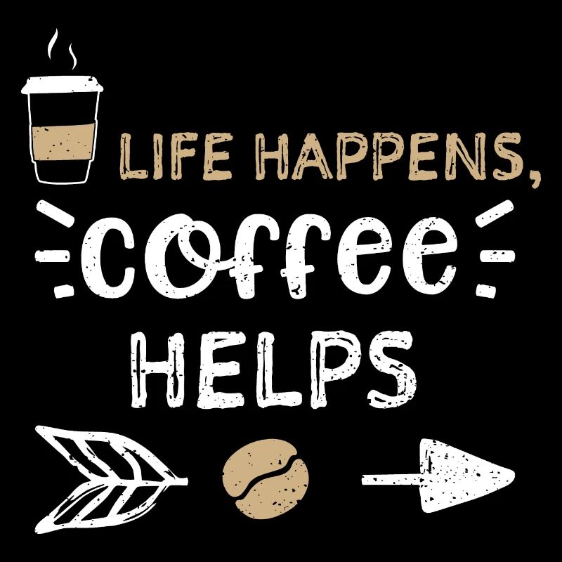 La vie arrive, le café aide