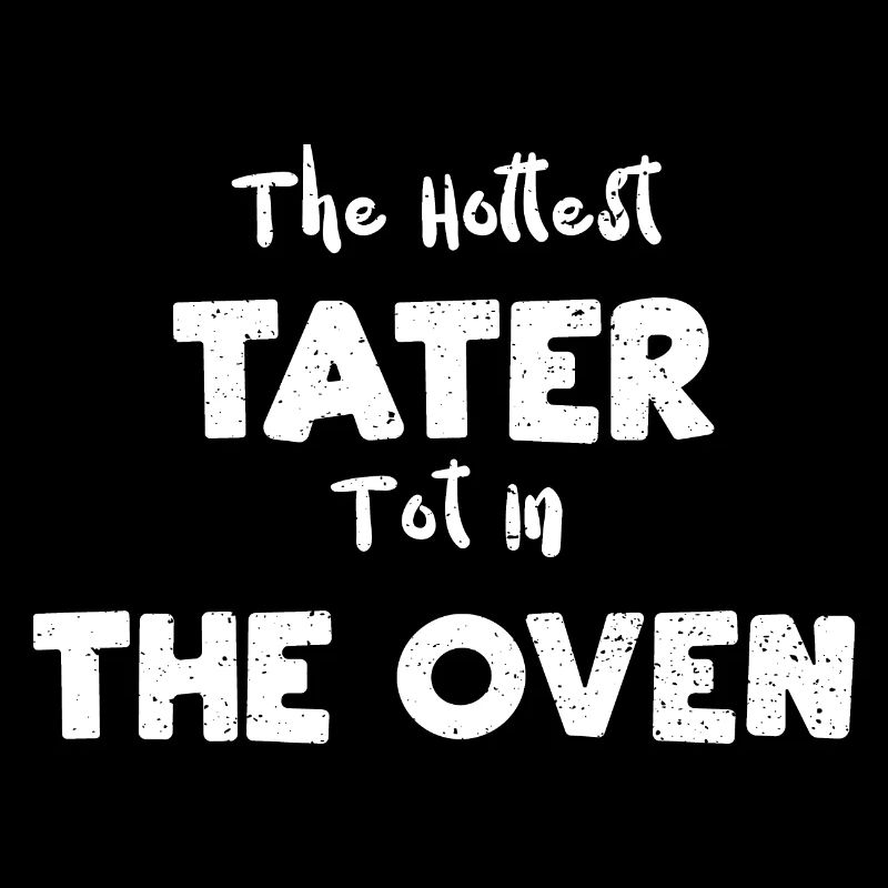 Le Tater Tot le plus chaud dans le four