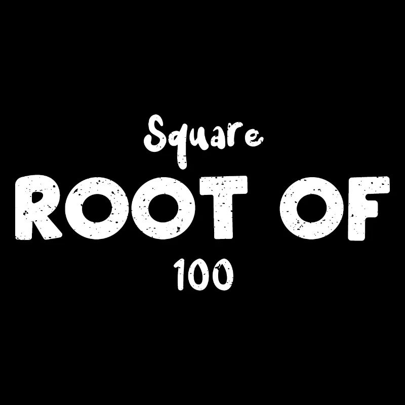 Square Root Of 100 - Math