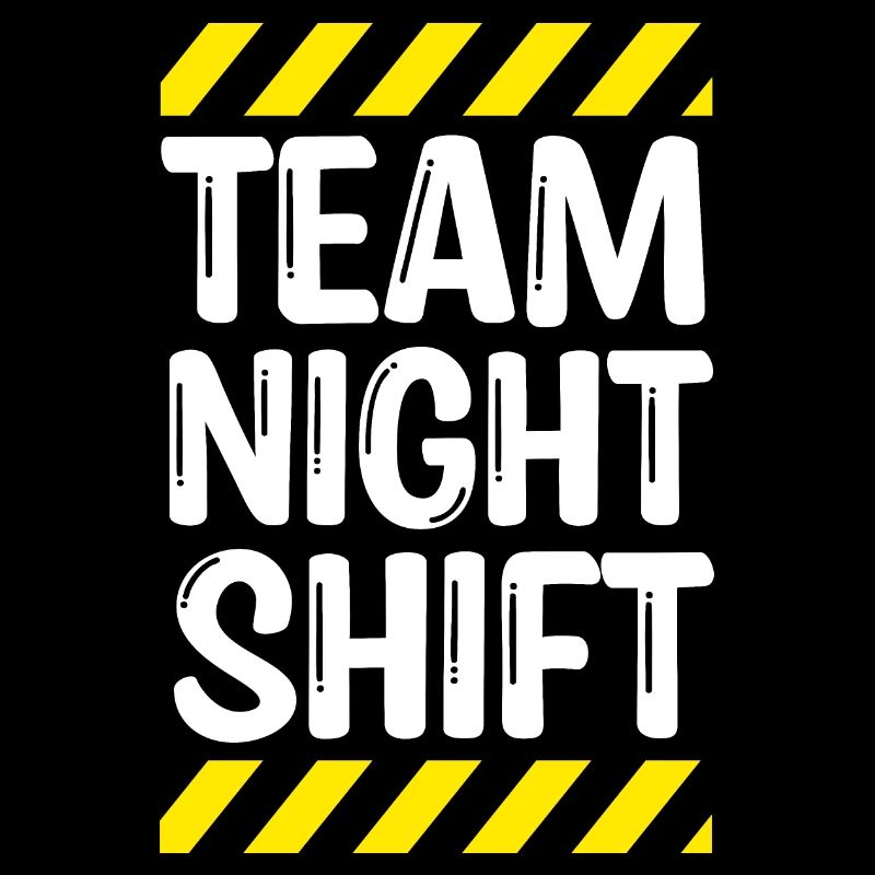 Team Night Shift