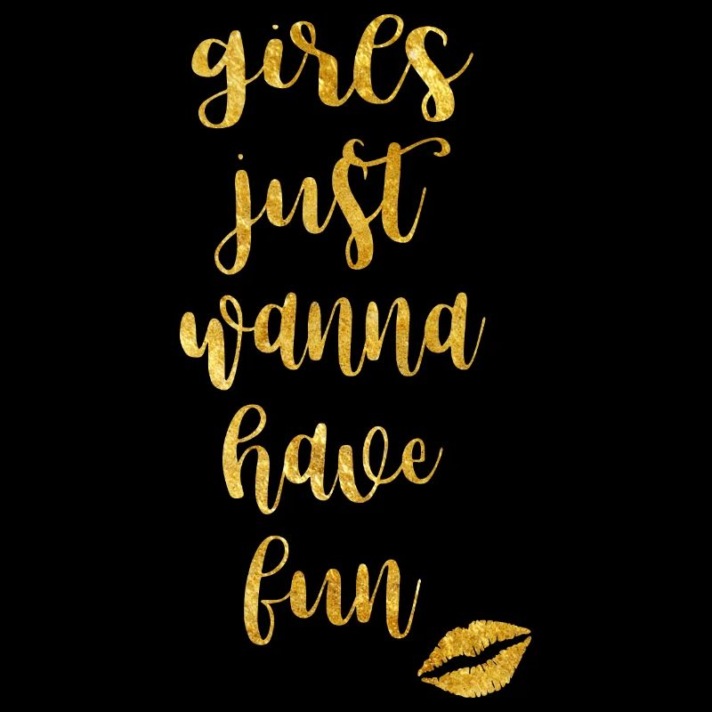 les filles veulent juste s'amuser