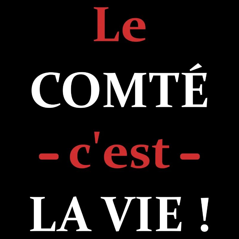 Le comté c'est la vie