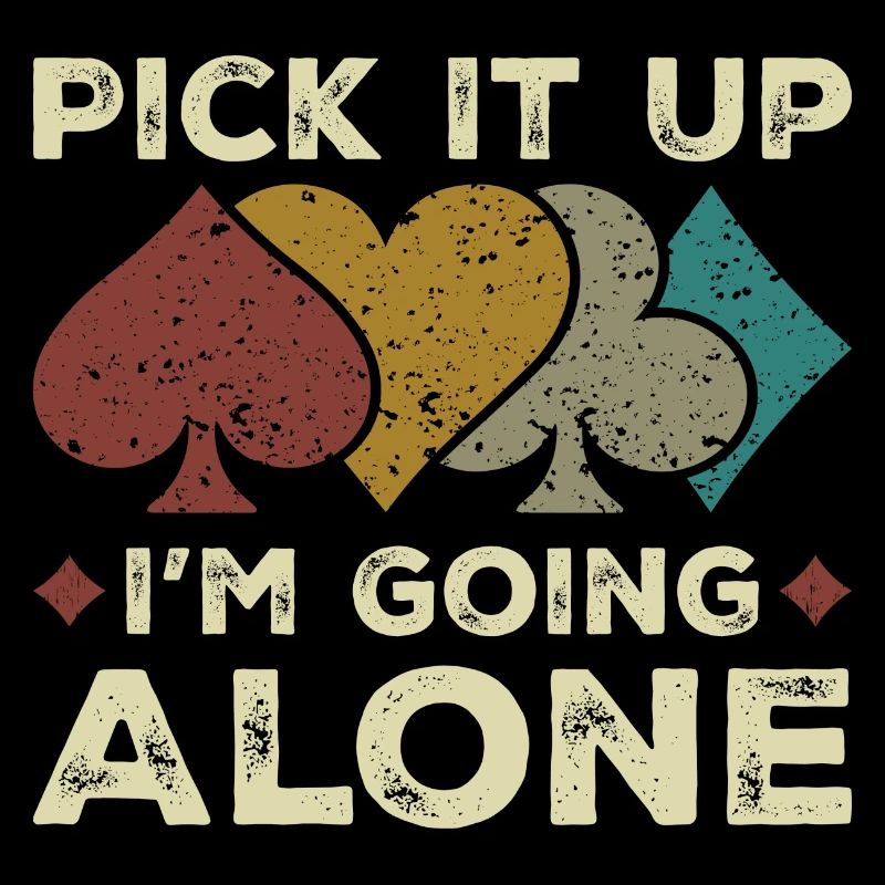 Pick It Up I'm Going Alone Vintage Euchre Card
