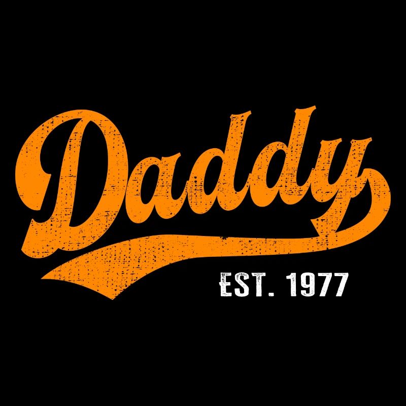 Daddy - Bester Dad Daddy Papa der Welt - est. 1977