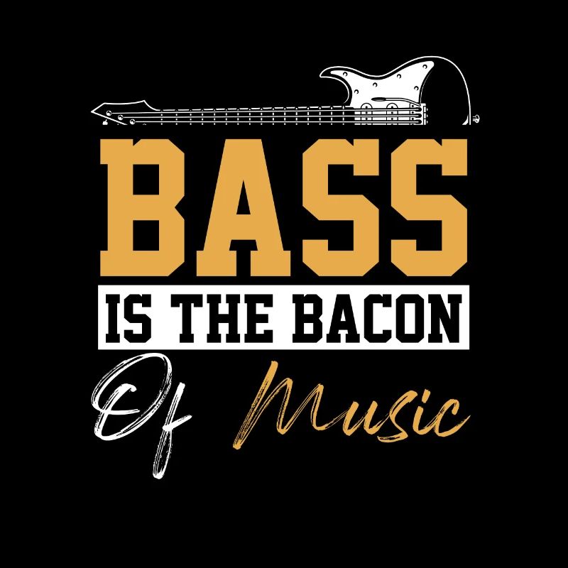 La basse est le bacon de la musique Guitariste basse Basse