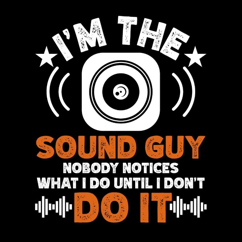 I'm The Sound Guy for Studio Audio Engineers
