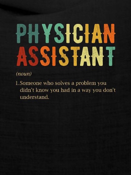 Physician definition, Physician Assistant
