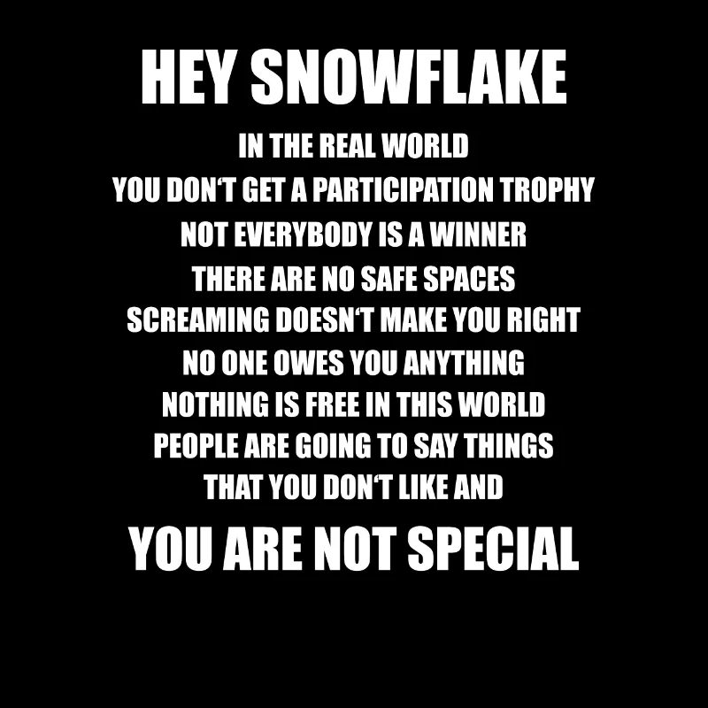 Hé flocon de neige, vous n'êtes pas spécial