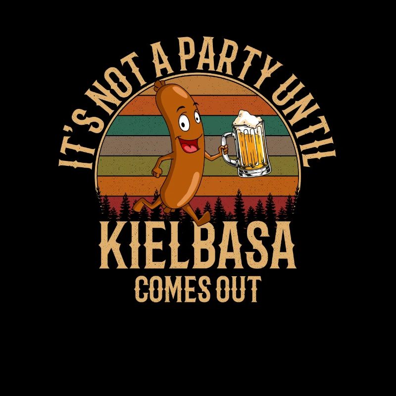 It's Not A Party Until The Kielbasa Comes Out, pol