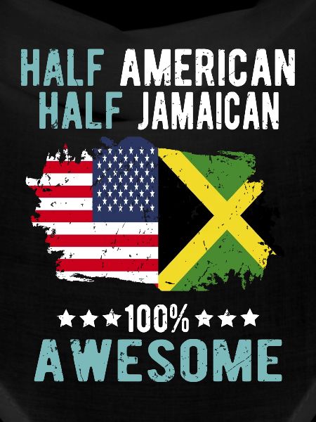 Half American Half Jamaican