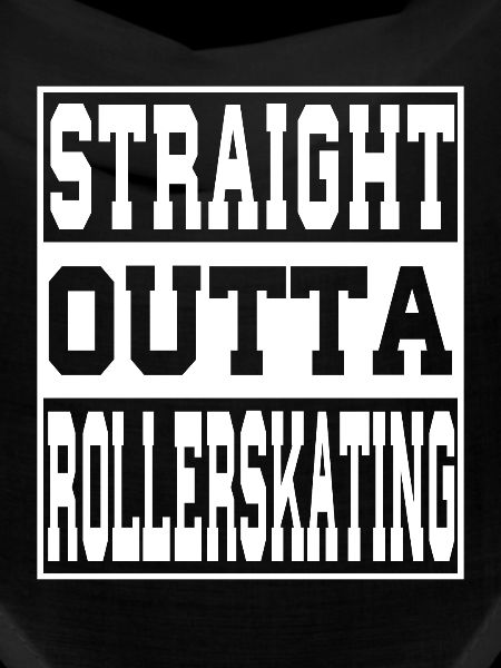 Rollerskating saying funny
