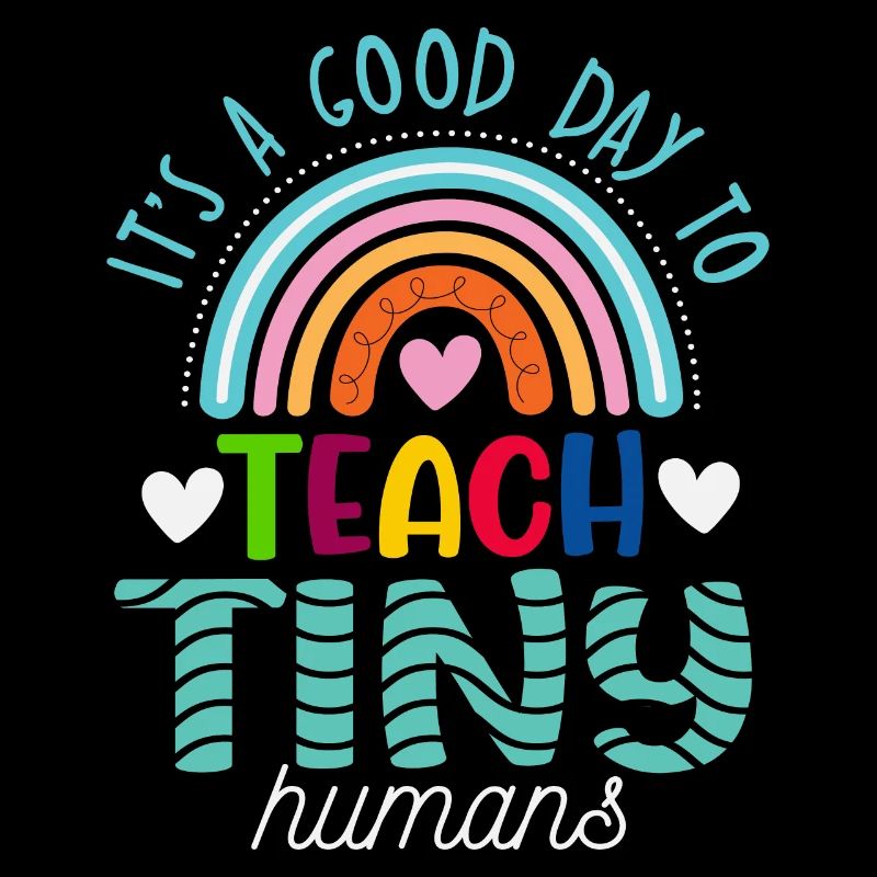 It's A Good Day To Teach Tiny Humans Teaching