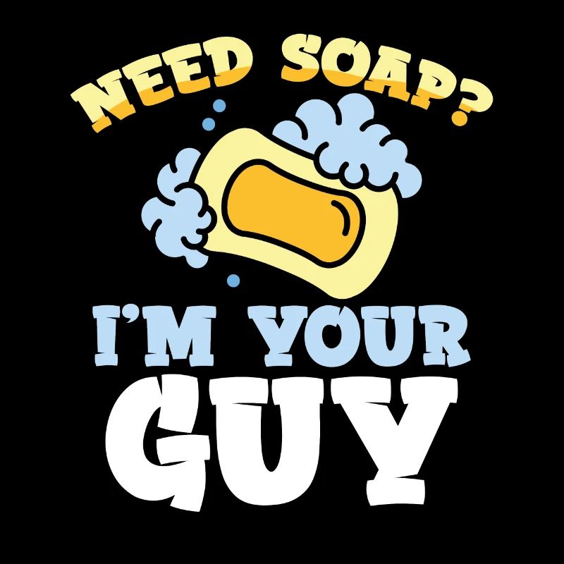 I Am Your Guy Soap