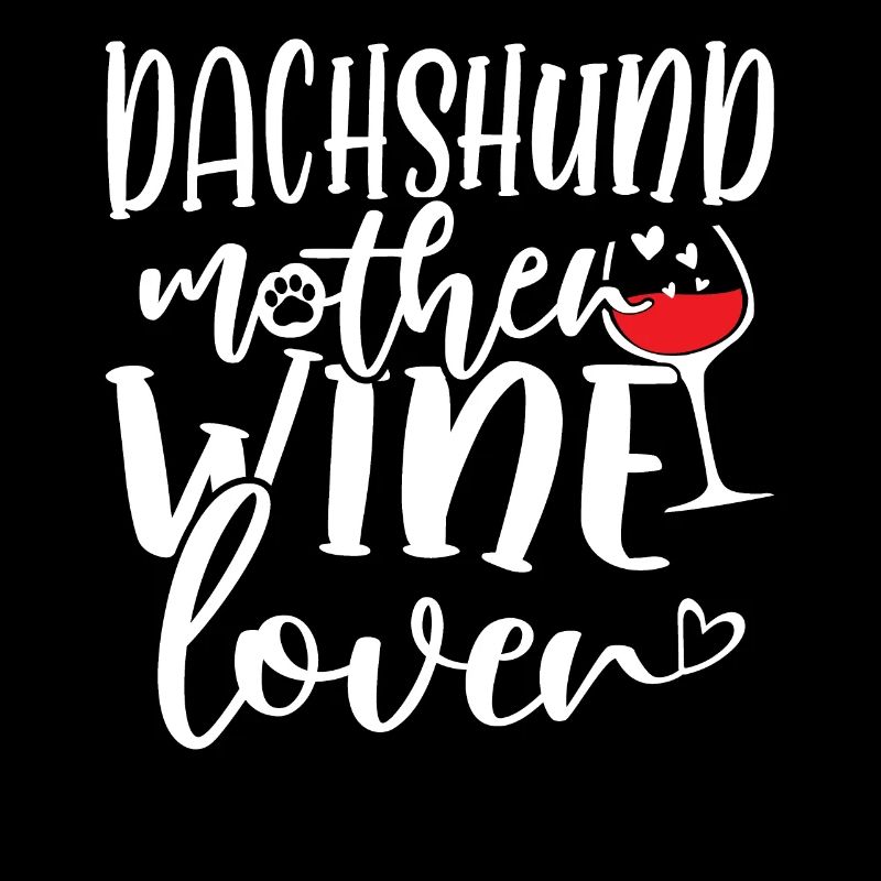 Amateur de vin DACHSHUND Mère