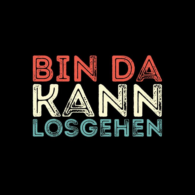 Bin da kann losgehen