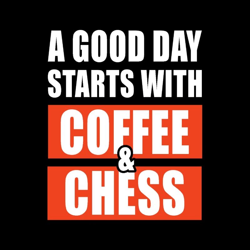 Ein guter Tag beginnt mit Kaffee und Schach